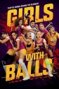 Девушки с мячиками - Girls with Balls