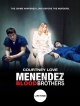 Менендес: Братья по крови - Menendez- Blood Brothers