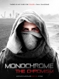 Монохром: Хромизм - Monochrome- The Chromism