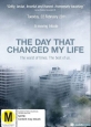 День, который изменил мою жизнь - The Day That Changed My Life