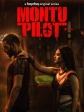 Монту-Пилот - Montu Pilot