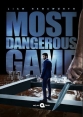    - Most Dangerous Game