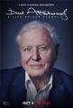 Дэвид Аттенборо: Жизнь на нашей планете - David Attenborough- A Life on Our Planet