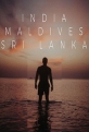 Индия, Мальдивы и Шри-Ланка - India, Maldives and Sri Lanka