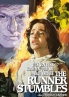 И спотыкается бегущий - The Runner Stumbles