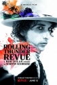 Rolling Thunder Revue: История Боба Дилана Мартина Скорсезе - A Bob Dylan Story by Martin Scorsese