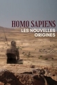 Хомо Сапиенс. Новые версии происхождения - Homo sapiens, les nouvelles origines