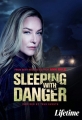     - Sleeping with Danger