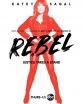  - Rebel