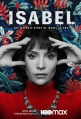 Исабель: Частная жизнь писательнцы Исабель Альенде - Isabel- La Historia ГЌntima de la Escritora Isabel Allende