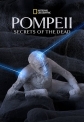 NG: Помпеи. Тайны мёртвых - Pompeii. Secrets of the Dead