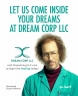 Корпорация снов - Dream Corp LLC