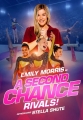 Второй шанс: Соперницы! - A Second Chance- Rivals!