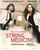   - Strong Medicine
