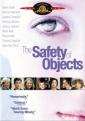   - The Safety of Objects