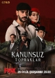 Земли беззакония - Kanunsuz Topraklar