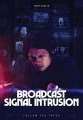    - Broadcast Signal Intrusion