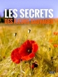 Тайны полевых цветов - Les secrets des fleurs sauvages