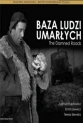 База мёртвых людей - Baza ludzi umarlych