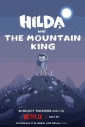 Хильда и горный король - Hilda and the Mountain King