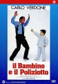 Ребенок и полицейский - Il bambino e il poliziotto