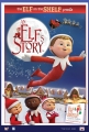  :    - An Elfs Story- The Elf on the Shelf