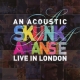 Skunk Anansie ?- An Acoustic Skunk Anansie. Live In London - 