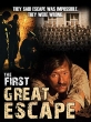    - The First Great Escape