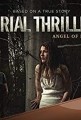   - Serial Thriller- Angel of Decay
