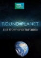 BBC: Круглая планета - Round Planet