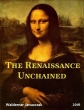 Освобожденный Ренессанс - The Renaissance Unchained