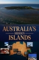 Скрытые острова Австралии - Australia°s Hidden Islands