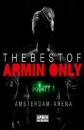 Armin van Buuren - Live at The Best Of Armin Only. Vol 1. - 