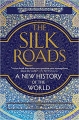 Шелковый путь между Востоком и Западом - How the Silk Road. Made the World