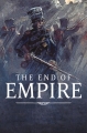 Падение империи - End of Empire