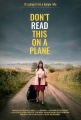      - Dont Read This on a Plane