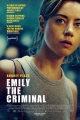 Преступница Эмили - Emily the Criminal