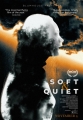    - Soft & Quiet