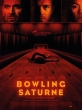   - Bowling Saturne