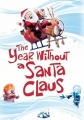    - The Year Without a Santa Claus