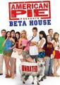   6:    - American Pie Presents: Beta House