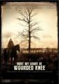       - Bury My Heart at Wounded Knee