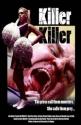   - KillerKiller